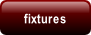 fixtures.