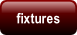 fixtures.